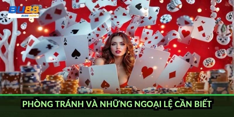 BU88 không rút được tiền: 5 nguyên nhân chính và cách xử lý 2026 4 Phòng tránh và những ngoại lệ cần biết